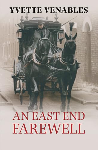 An East End Farewell