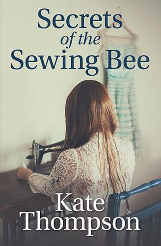 Secrets Of The Sewing Bee