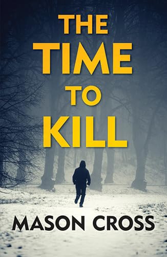 The Time To Kill