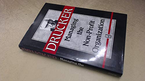 Managing the Non-Profit Organization