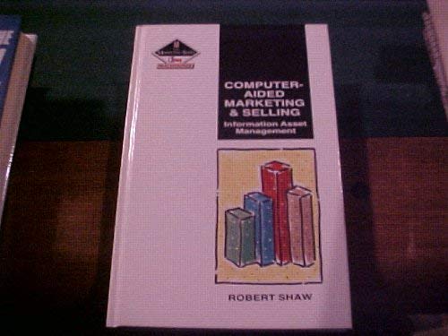 Computer Aided Marketing and Selling