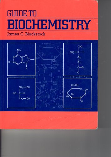 Guide to Biochemistry