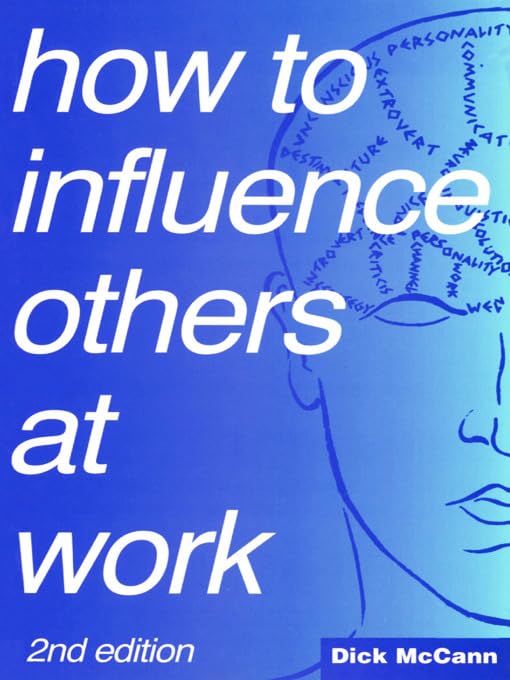 How to Influence Others at Work