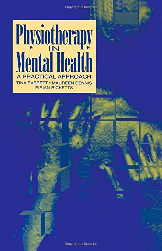 Physiotherapy in Mental Health