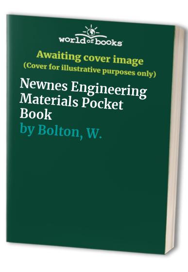 Newnes Engineering Materials Pocket Book