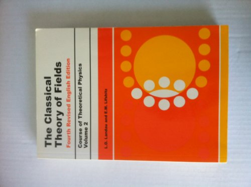 The Classical Theory of Fields