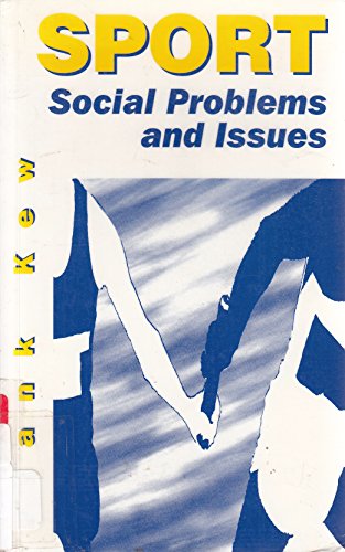 Sport: Social Problems and Issues
