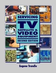 Servicing TV, Satellite and Video Equipment 