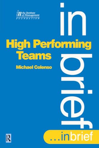 High Performing Teams In Brief