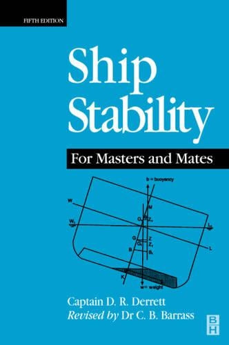 Ship Stability for Masters and Mates