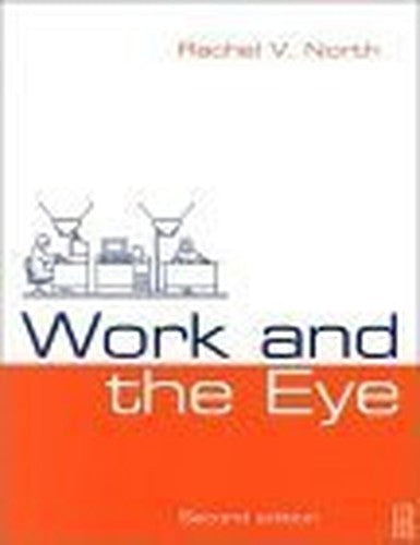 Work and the Eye