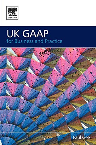 UK GAAP for Business and Practice