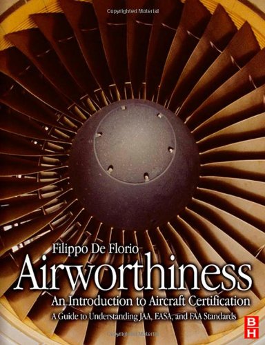 Airworthiness: An Introduction to Aircraft Certification