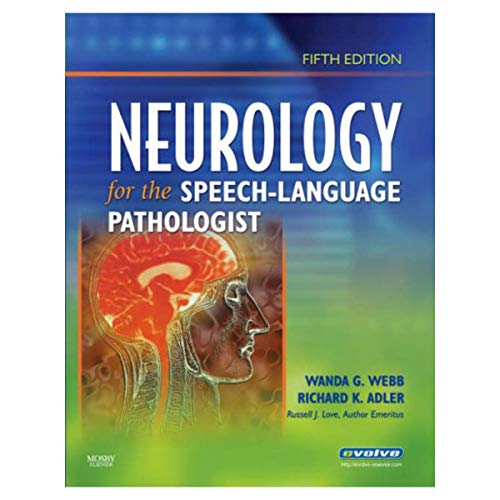 Neurology for the Speech-Language Pathologist