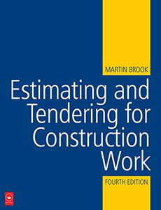 Estimating and Tendering for Construction Work 