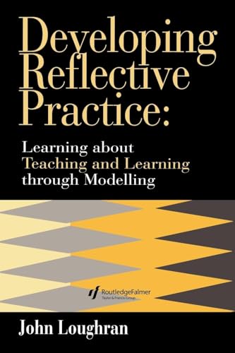 Developing Reflective Practice