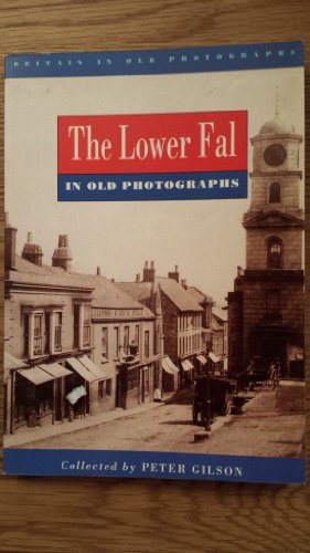 Lower Fal in Old Photographs