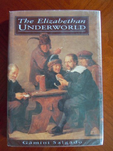 The Elizabethan Underworld