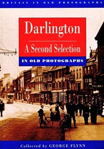Darlington in Old Photographs