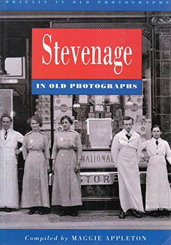 Stevenage in Old Photographs