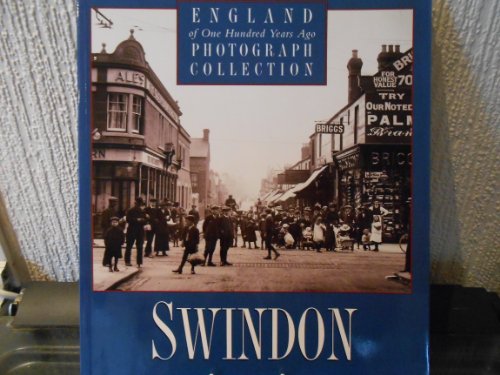 Swindon of One Hundred Years Ago