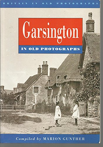 Garsington in Old Photographs