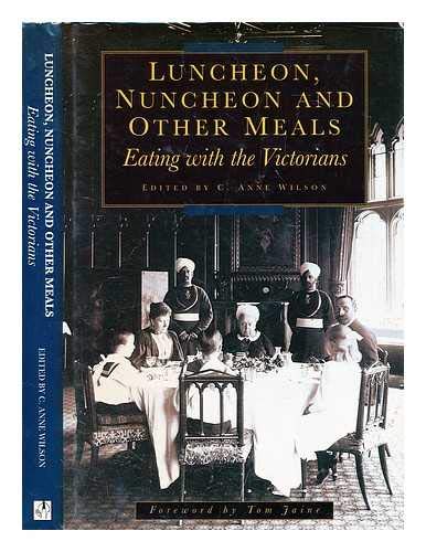 Luncheon, Nuncheon and Other Meals