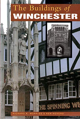 The Buildings of Winchester