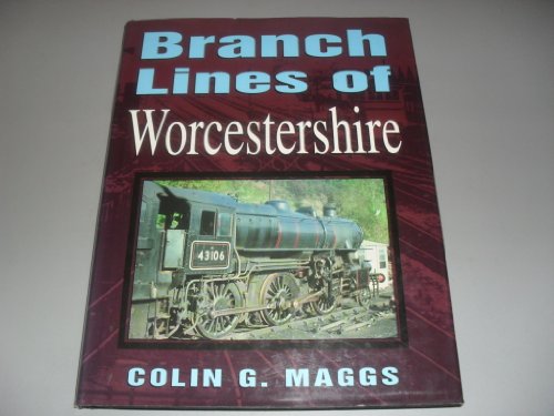 Branch Lines of Worcestershire