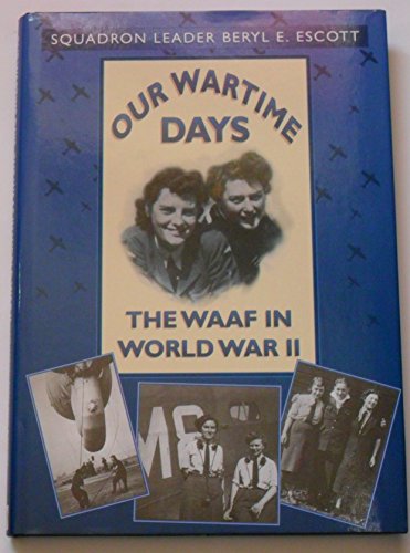 Our Wartime Days