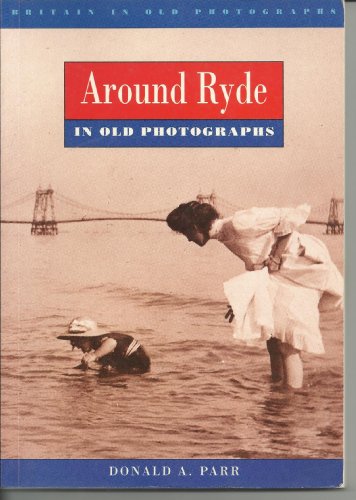 Around Ryde in Old Photographs