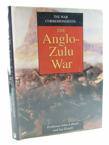 The Anglo-Zulu War