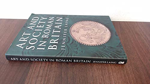 Art and Society in Roman Britain