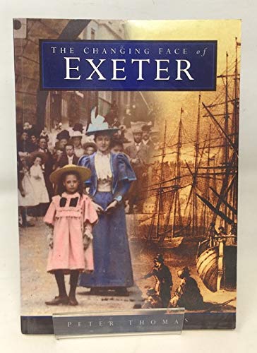 The Changing Face of Exeter