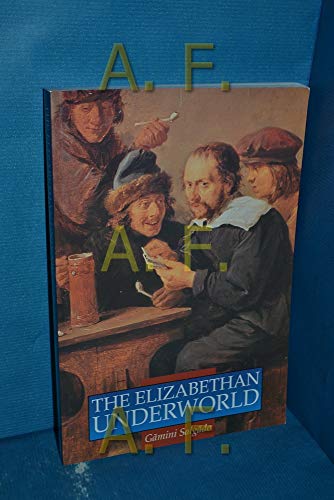 The Elizabethan Underworld