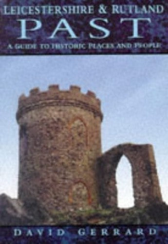 Leicestershire and Rutland Past