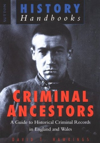 Criminal Ancestors
