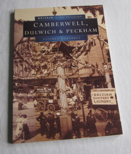 Camberwell in Old Photographs