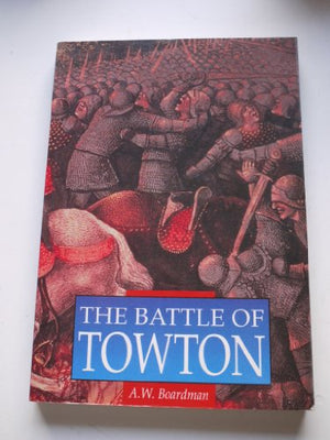 The Battle of Towton