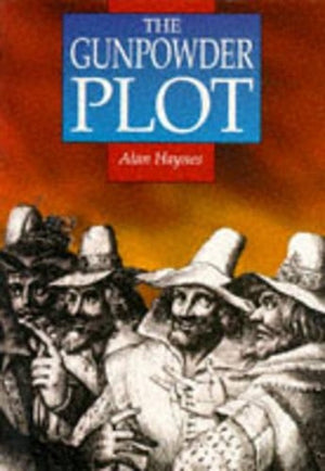 The Gunpowder Plot