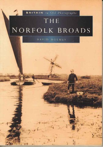 Norfolk Broads in Old Photographs