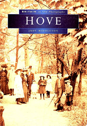 Hove in Old Photographs
