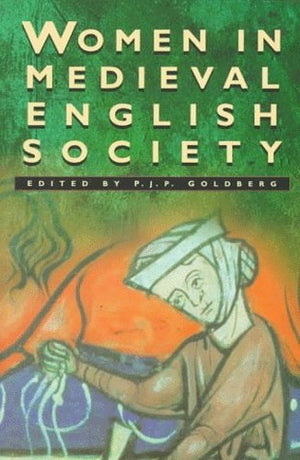 Women in Medieval English Society