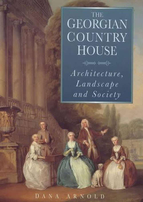 The Georgian Country House