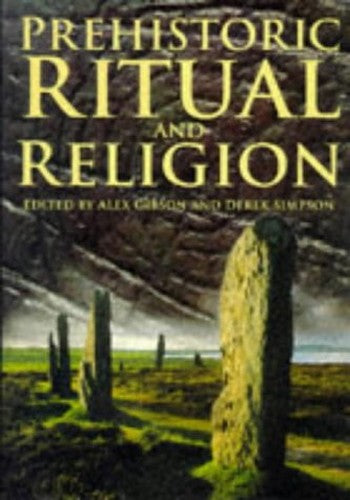 Prehistoric Ritual and Religion