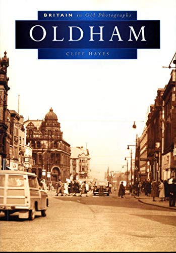 Oldham in Old Photographs