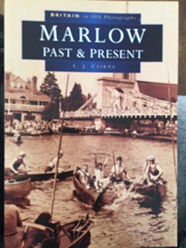 Marlow Past & Present