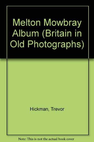 Melton Mowbray Album