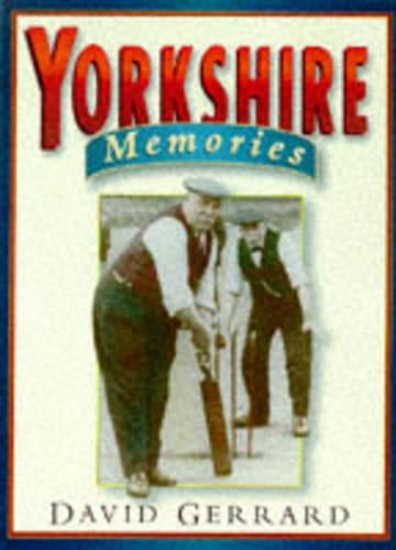 Yorkshire Memories