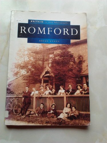 Romford in Old Photographs